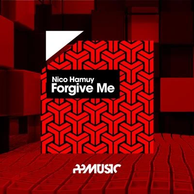 Forgive Me 专辑 Nico Hamuy/Souxsoul/Ken Holland/Johnny Lectro