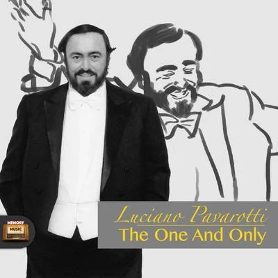 The One and Only 專輯 Luciano Pavarotti/Günter Neuhold/Gioacchino Rossini/National Philharmonic Orchestra/José Carreras