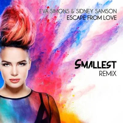 Escape from Love - Single 专辑 Eva Simons