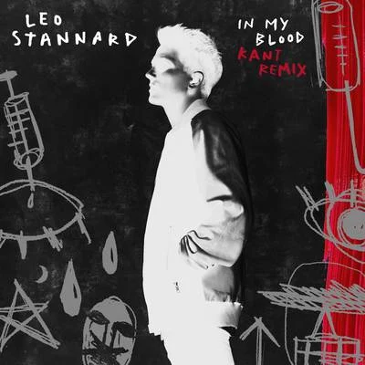 In My Blood (Kant Club Mix) 專輯 Copenema/Leo Stannard/Kidnap/Cafe Del Mar/Zero 7