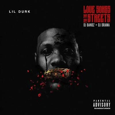 Love Songs for the Streets 專輯 Lil Durk