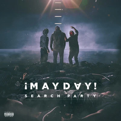 Search Party 专辑 Common Kings/¡Mayday!