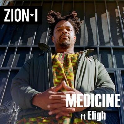 Medicine (feat. Eligh) 專輯 Zion I