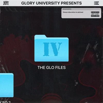 The GloFiles (Pt. 4) 專輯 Chief Keef/Weiland