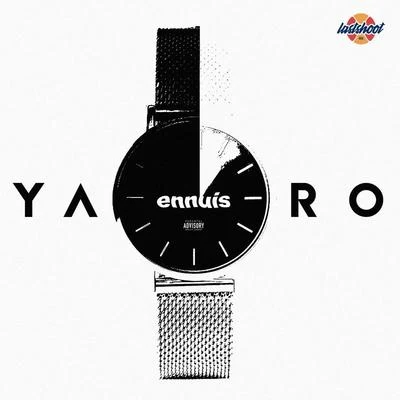 Ennuis 專輯 Doks/Yaro/Popey