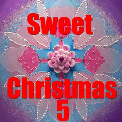 Sweet Christmas, Vol. 5 專輯 Peter Svensson/Salvation Army Band