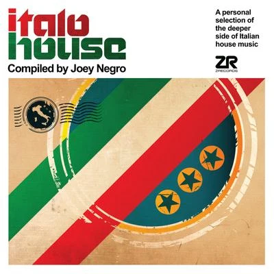 Joey Negro Italo House Compiled by Joey Negro