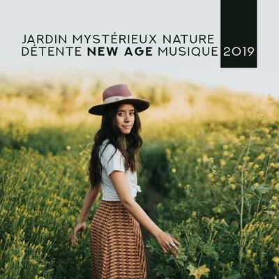 Jardin Mystérieux Nature Détente New Age Musique 2019 專輯 Study Power/Relaxing Nature Sounds Collection/Meditation Music Club