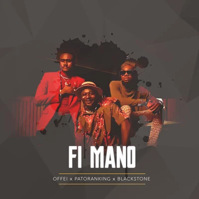 Fi Mano 專輯 Patoranking