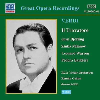 VERDI: Trovatore (Il) (Bjorling, Milanov, Cellini) (1952) 专辑 Renato Cellini/Robert Merrill/Jussi Björling