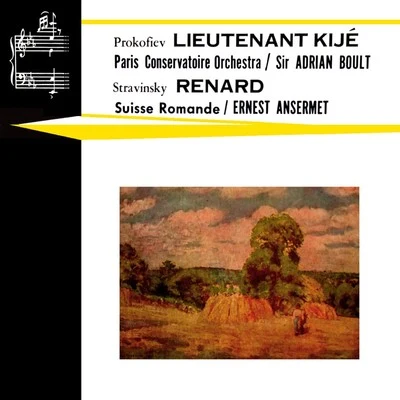 Prokofiev: Lieutenant Kije - Stravinsky: Renard 专辑 Anny Schlemm/Ernest Ansermet/Bernhard Minetti/Anni Bernards/Will Quadflieg