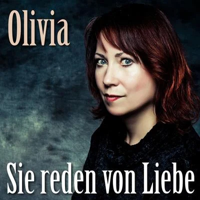 Sie reden von Liebe 專輯 Olívia