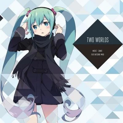 TWO WORLDS 专辑 Lunarbeam/ZANIO/Enviado Vida/Vitodito/Blood Groove & Kikis