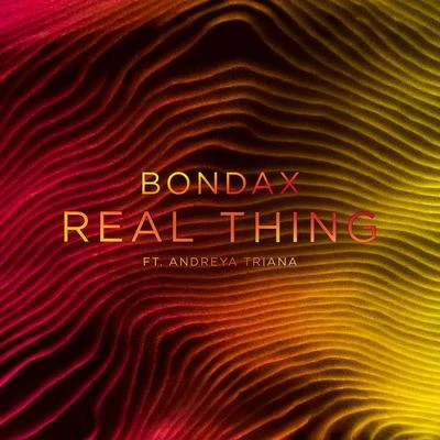 Real Thing 專輯 Bondax