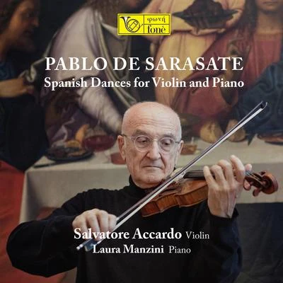 Pablo de Sarasate (Spanish Dances for Violin and Piano) 专辑 Patrick Samson/Dario Baldan Bembo/Mal/Luigi Bianchi/Salvatore Accardo