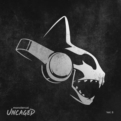 Monstercat Uncaged Vol. 5 专辑 Monstercat