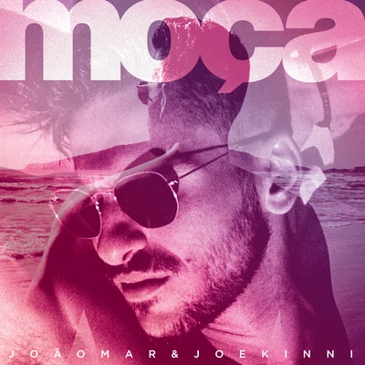 Moça 專輯 Joao Mar/Joe Kinni/RodMac