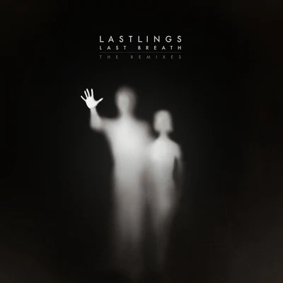 LastlingsGolden Vessel Last Breath (Remixes)