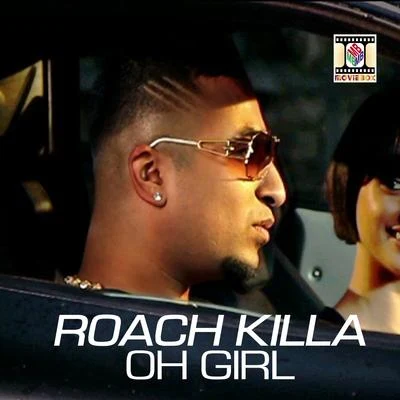 Oh Girl 專輯 Izzat Fatima/Roach Killa/Bilal Saeed