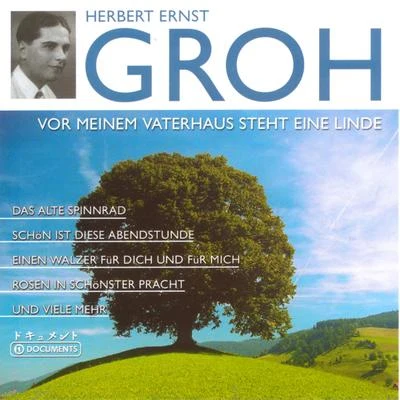 Vor Meinem Vaterhaus Steht Eine Linde 專輯 Fritz Hoppe/Otto Dobrindt/Herbert Ernst Groh/Orchester des Reichssenders Berlin/Rosl Seegers