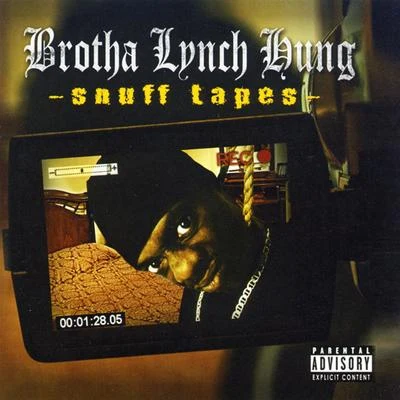 Snuff Tapes 專輯 Brotha Lynch Hung/MC Eiht