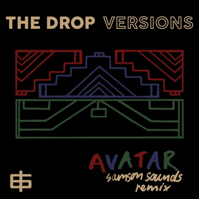 Avatar (Samson Sounds Remix) 专辑 FLeCK/The Drop/Lee "Scratch" Perry