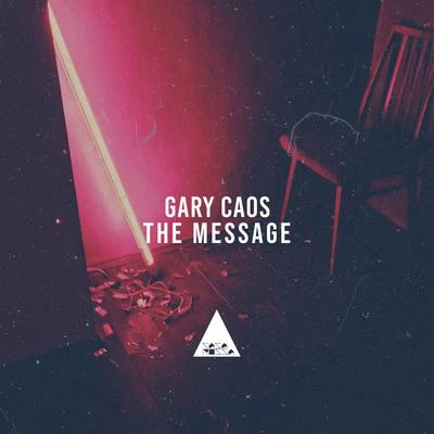 The Message 專輯 Gary Caos/Dr. Space