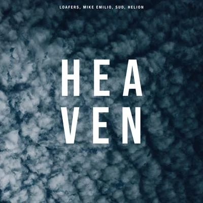 Heaven 專輯 Frankie Carrera/Mike Emilio/Helion/Loafers/Treyy G