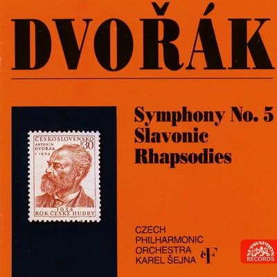 Dvořák: Symphony No. 5, Slavonic Rhapsodies 專輯 Alexander Plocek/Karel Šejna/David Oistrakh/Czech Philharmonic/František Rauch