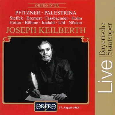 PFITZNER, H.: Palestrina [Opera] (Steffek, Bremert, Fassbaender, R. Holm, Hotter, K. Böhme, Bavarian State Opera Chorus and Orchestra, Keilberth) 专辑 Joseph Keilberth