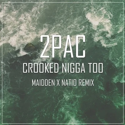 MaiddenAudio ControlAdam Knight Crooked ***** Too (Maidden X Natio Remix)