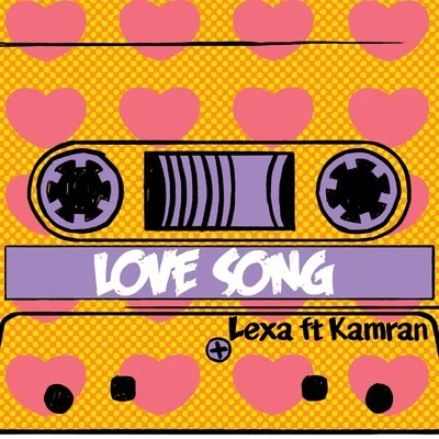 Lexa Love Song (feat. Kamran)