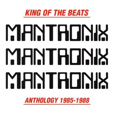 MantronixWondress King of the Beats (Anthology 1985-1988)