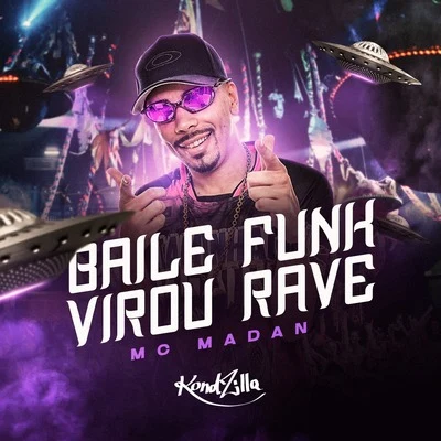 Baile Funk Virou Rave 專輯 MC Madan