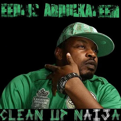 Clean Up Naija 专辑 Eedris Abdulkareem