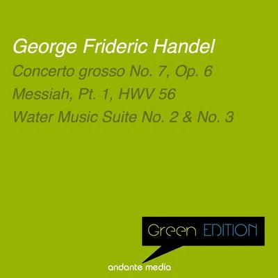 Green Edition - Handel: Concerto grosso No. 7, Op. 6 & Water Music, Suites Nos. 2 & 3 專輯 Sidney Lark