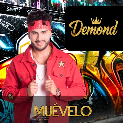 Muévelo 专辑 Demond/Sef