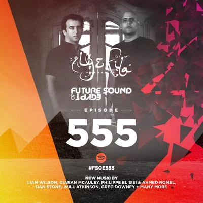 Future Sound Of Egypt Episode 555 專輯 AMADEUS/Aly & Fila