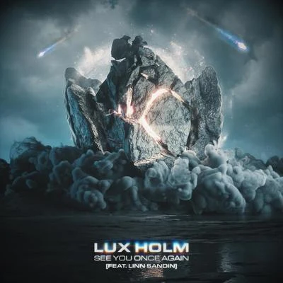 See Ya Once Again (feat. Linn Sadin) 专辑 Lux Holm/Slashtaq