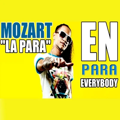 Mozart La para En para Everybody