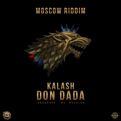 Don Dada (Produced by Rvssian) 专辑 Kalash