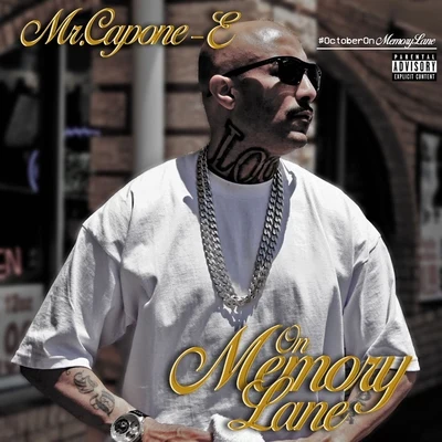 On Memory Lane 專輯 Mr. Capone-E