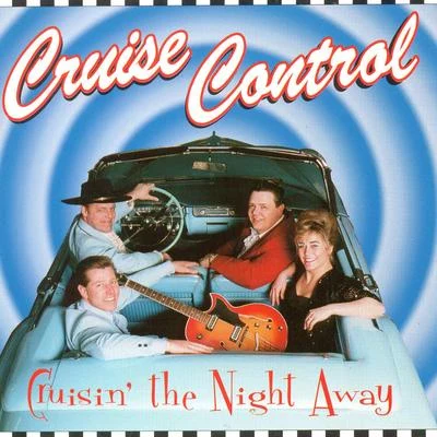 Cruisin The Night Away 专辑 brunchbeatz/Cruise Control