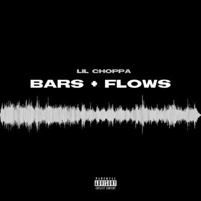 Lil ChoppaSox Bars + Flows