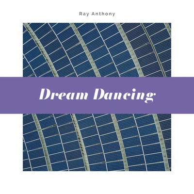 Dream Dancing 專輯 Ray Anthony