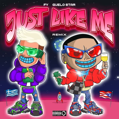 Just Like Me (Remix) 專輯 Guelo Star/Yampi