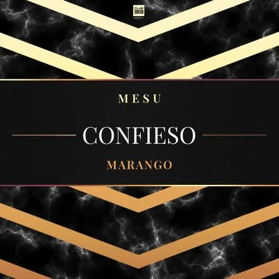 Confieso 專輯 Marango/Rasel