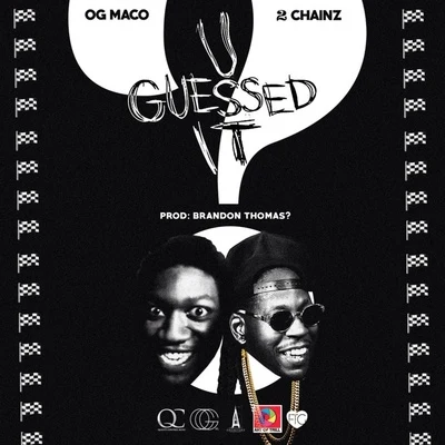 U Guessed It 專輯 Jay 5/OG Maco