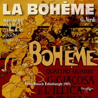 Vittorio GuiMusici di San MarcoThe Philadelphia OrchestraHans RosbaudMunich String OrchestraMunchner Symphonie OrchestraHelmut BucherAlberto Lizzio斯托科夫斯基Dieter Goldman Puccini: La bohème (Edinburgh 1951)