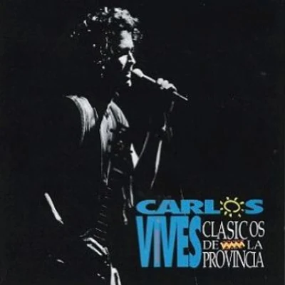 Clasicos de la Provincia 专辑 Carlos Vives